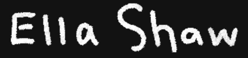 Ella Shaw Signature